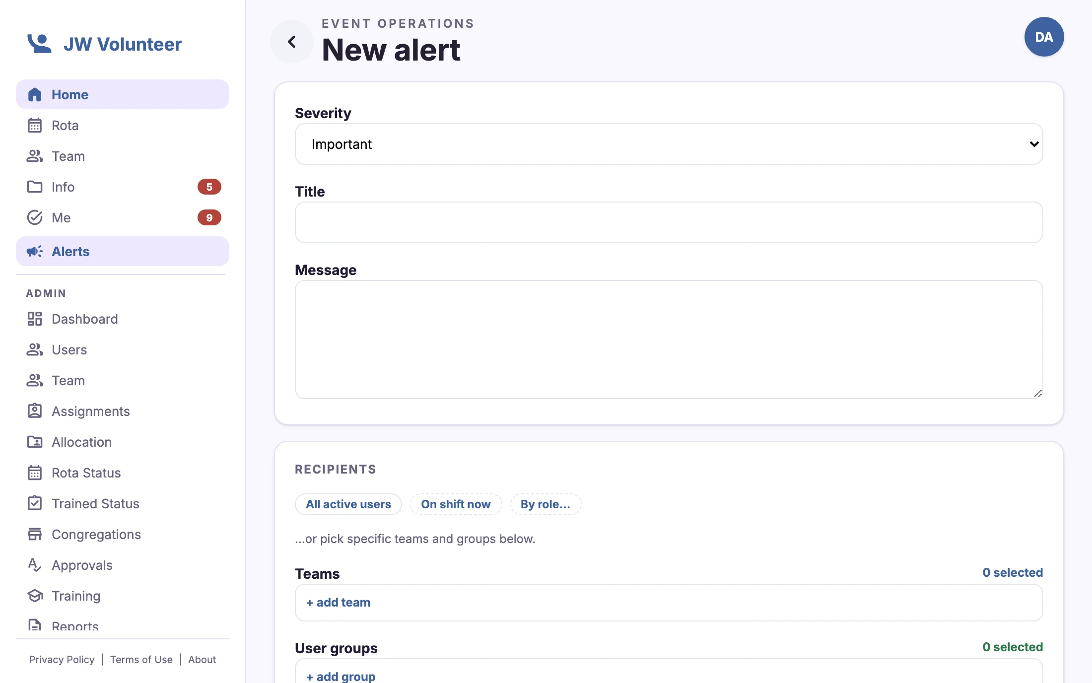 Compose an alert. Choose severity, audience and whether to require acknowledgement.